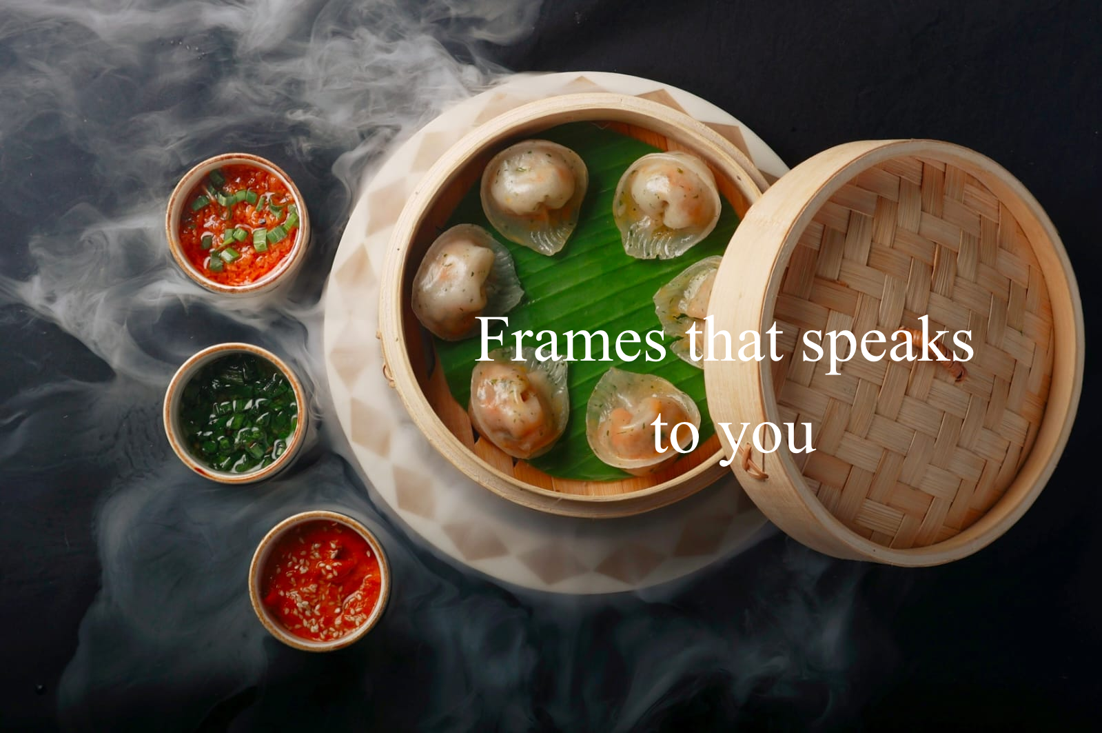 Frames that speaks to you
